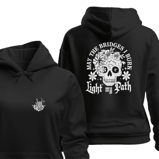 Hoodie Black / S MAY THE BRIDGES I BURN HOODIE