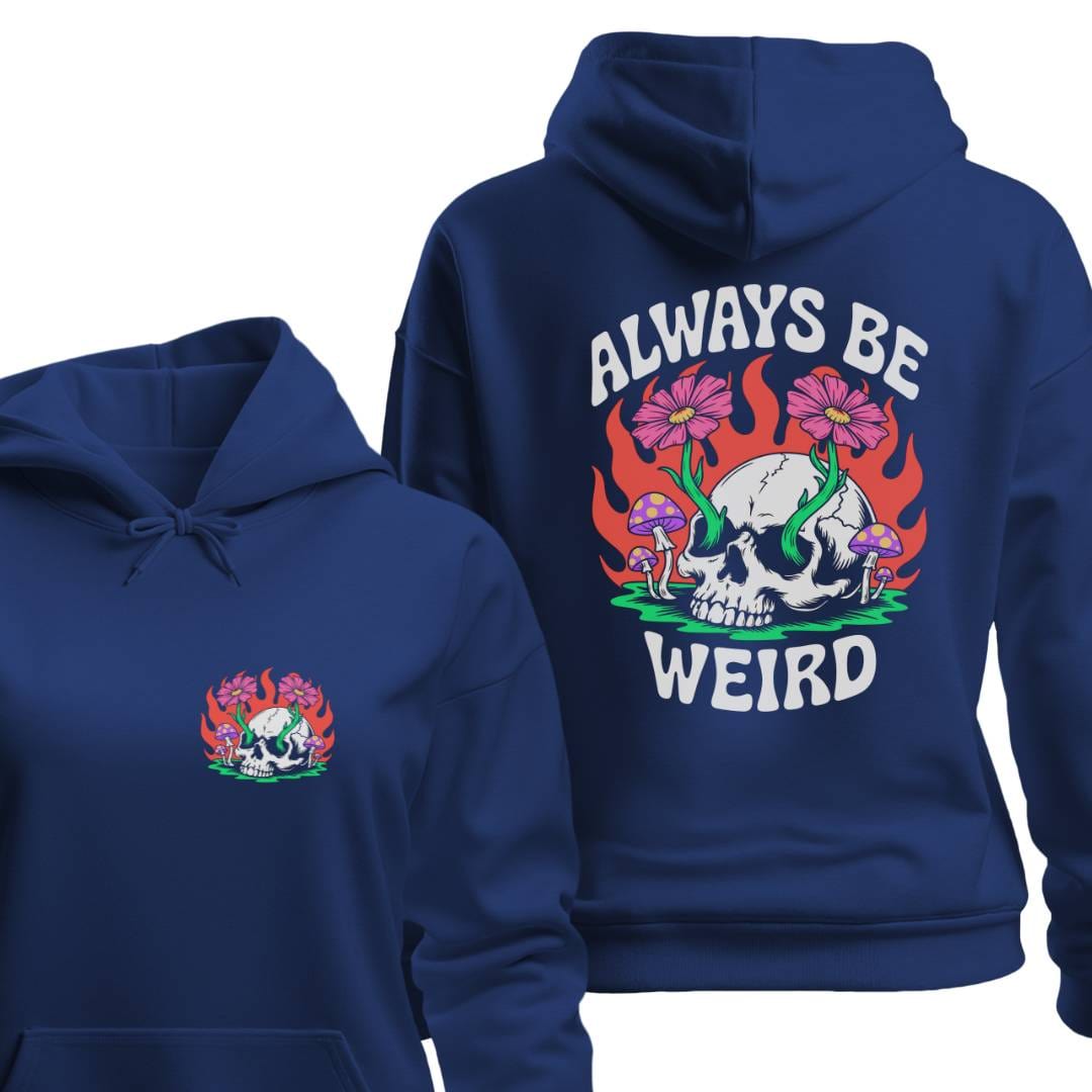 Hoodie Navy / S Always Be Weird Hoodie