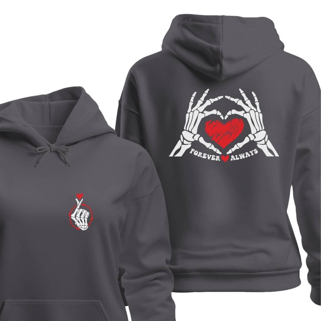 Hoodie Charcoal / S FOREVER ALWAYS HOODIE
