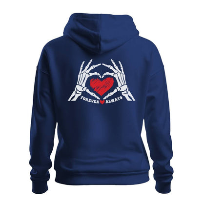 Hoodie FOREVER ALWAYS HOODIE