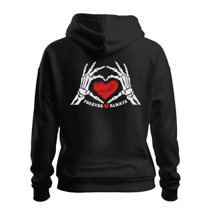 Hoodie FOREVER ALWAYS HOODIE