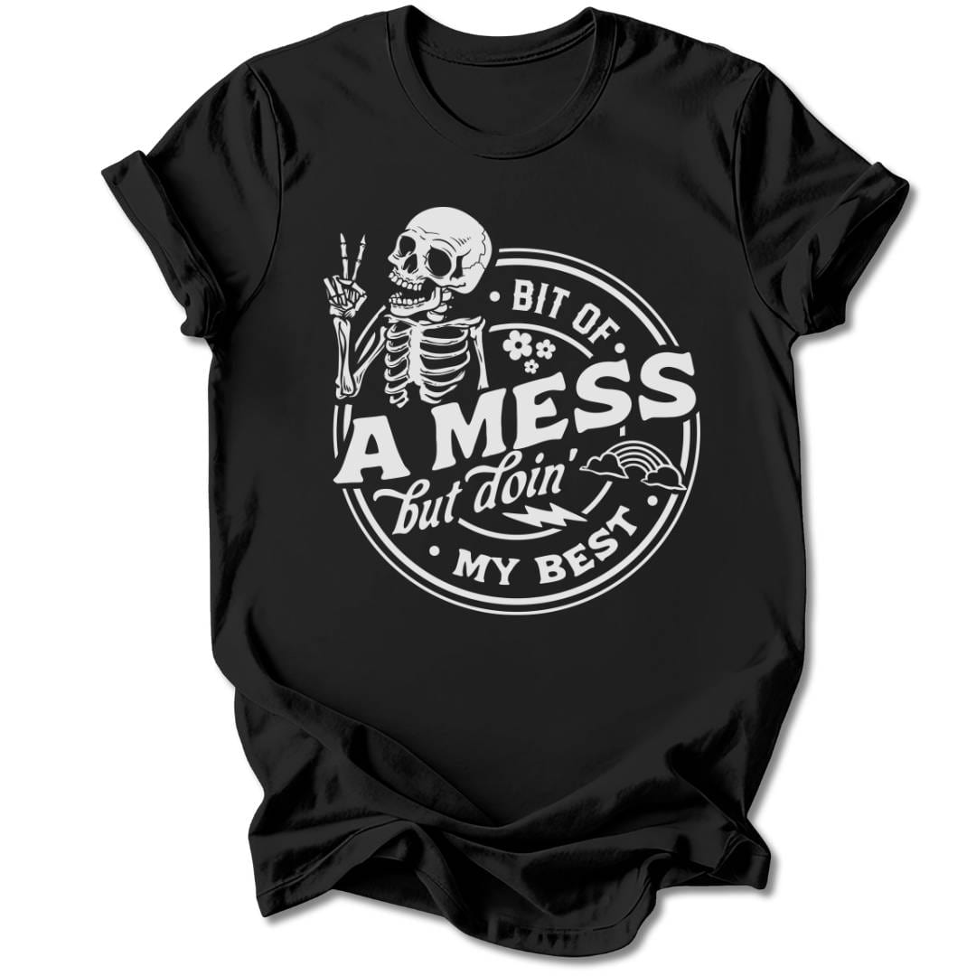 T-Shirt Black / S BIT OF A MESS T-SHIRT