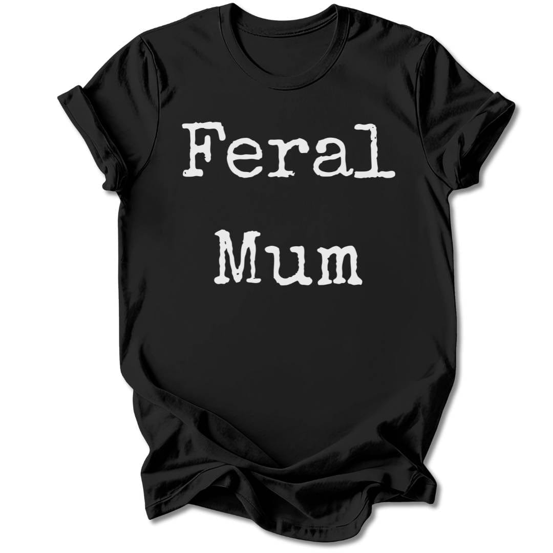 T-Shirt Black / S FERAL MUM T-SHIRT