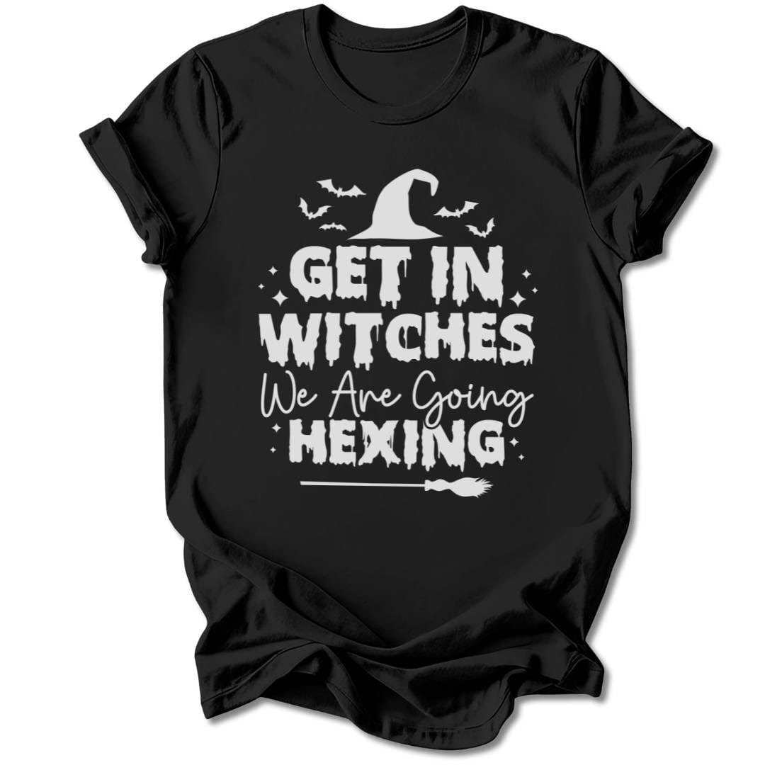 T-Shirt Black / S GET IN WITCHES T-SHIRT