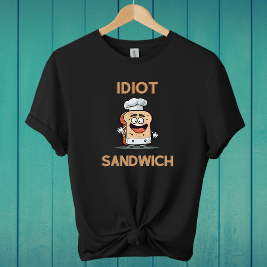 T-Shirt Black / S Idiot Sandwich T-Shirt