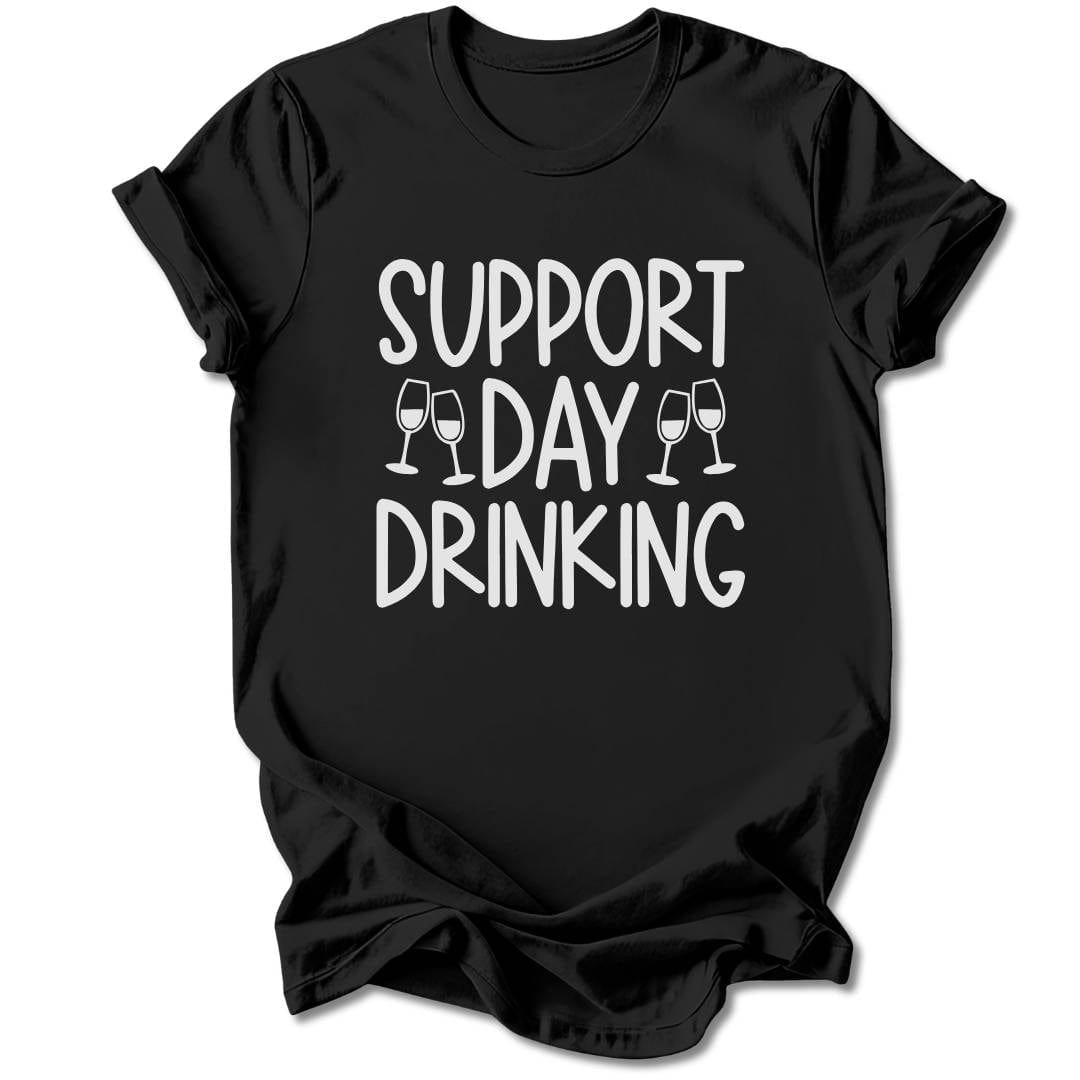 T-Shirt Black / S Support Day Drinking T-Shirt