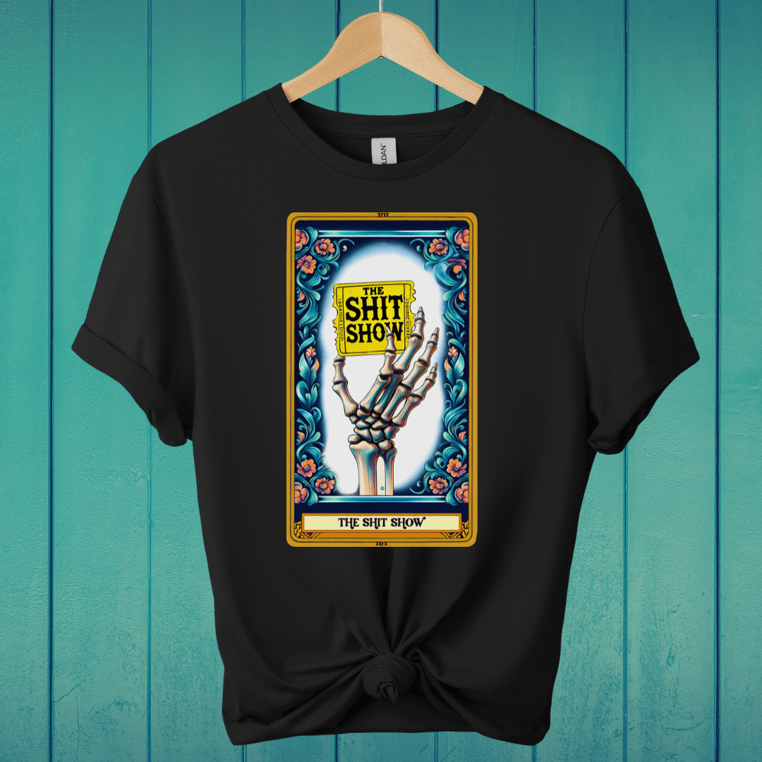 T-Shirt Black / S The Sh*t Show Tarot T-Shirt