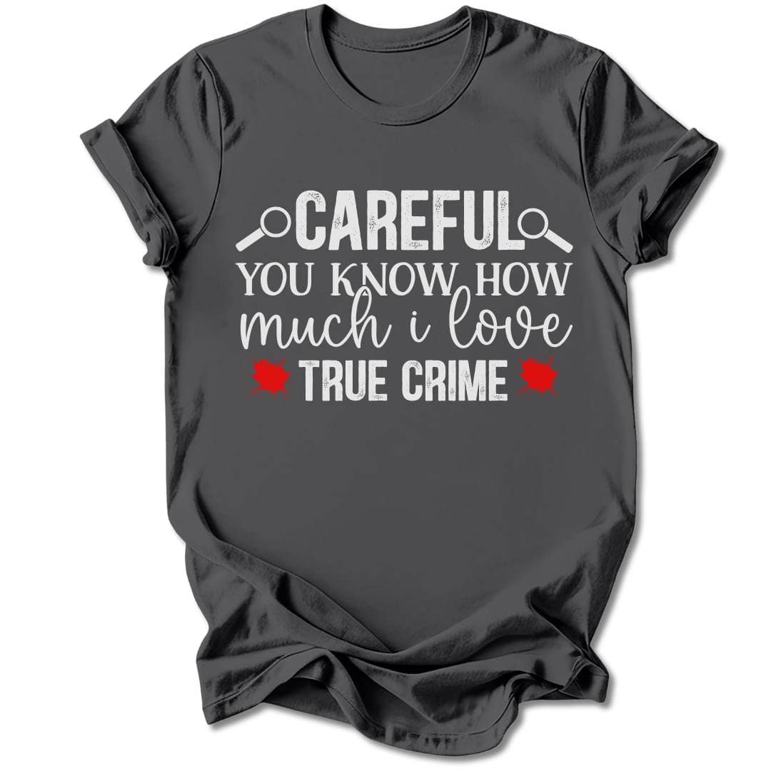 T-Shirt Charcoal / S CAREFUL T-SHIRT