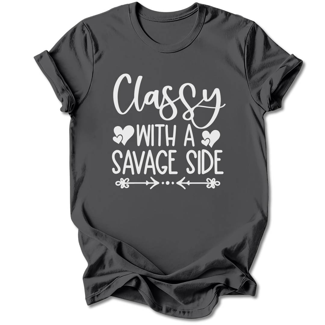 T-Shirt Charcoal / S Classy With A Savage Side T-Shirt