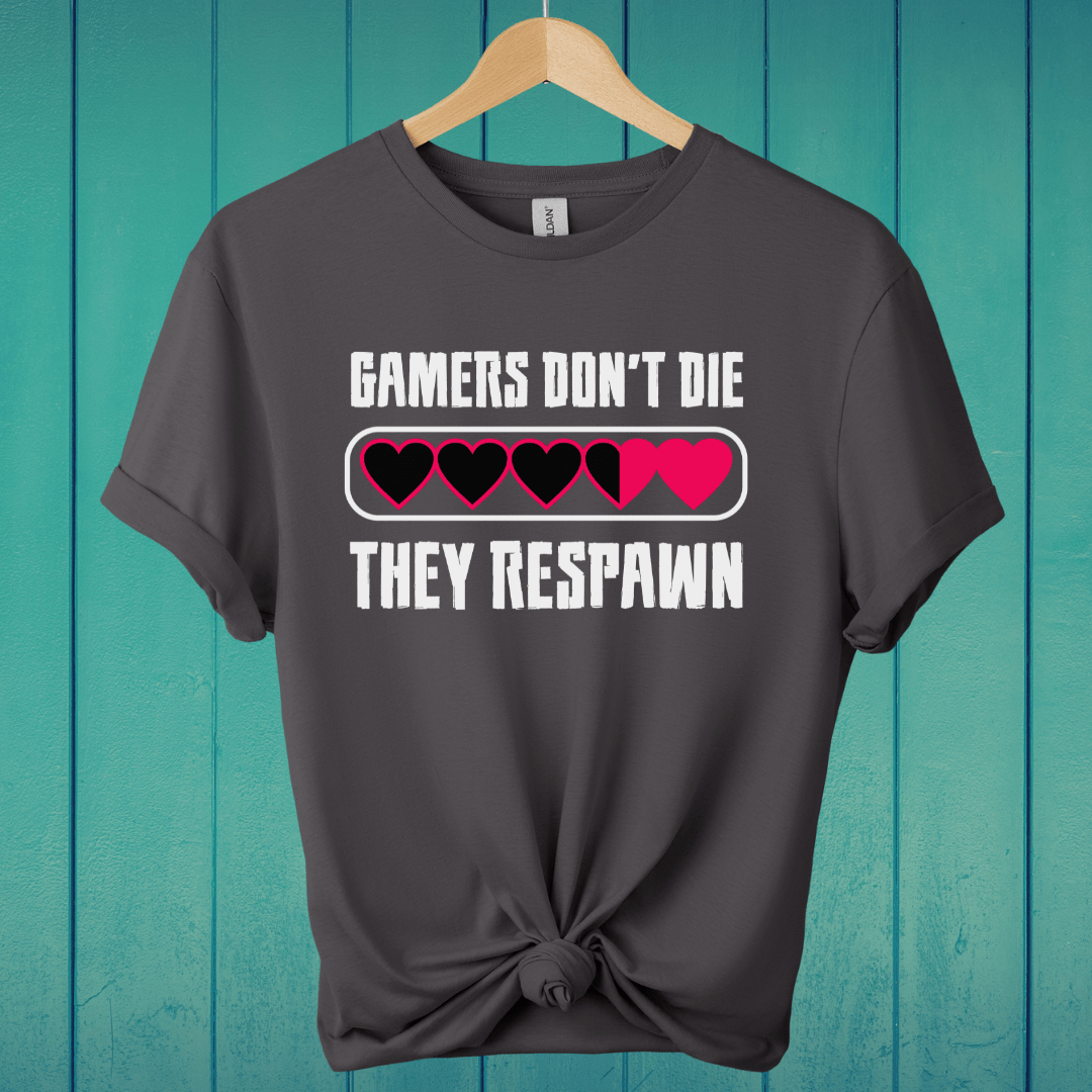 T-Shirt Charcoal / S Gamers Don't Die T-Shirt