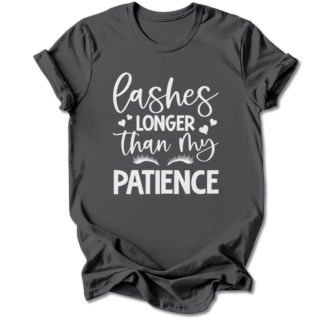 T-Shirt Charcoal / S Lashes Longer Than My Patience T-Shirt