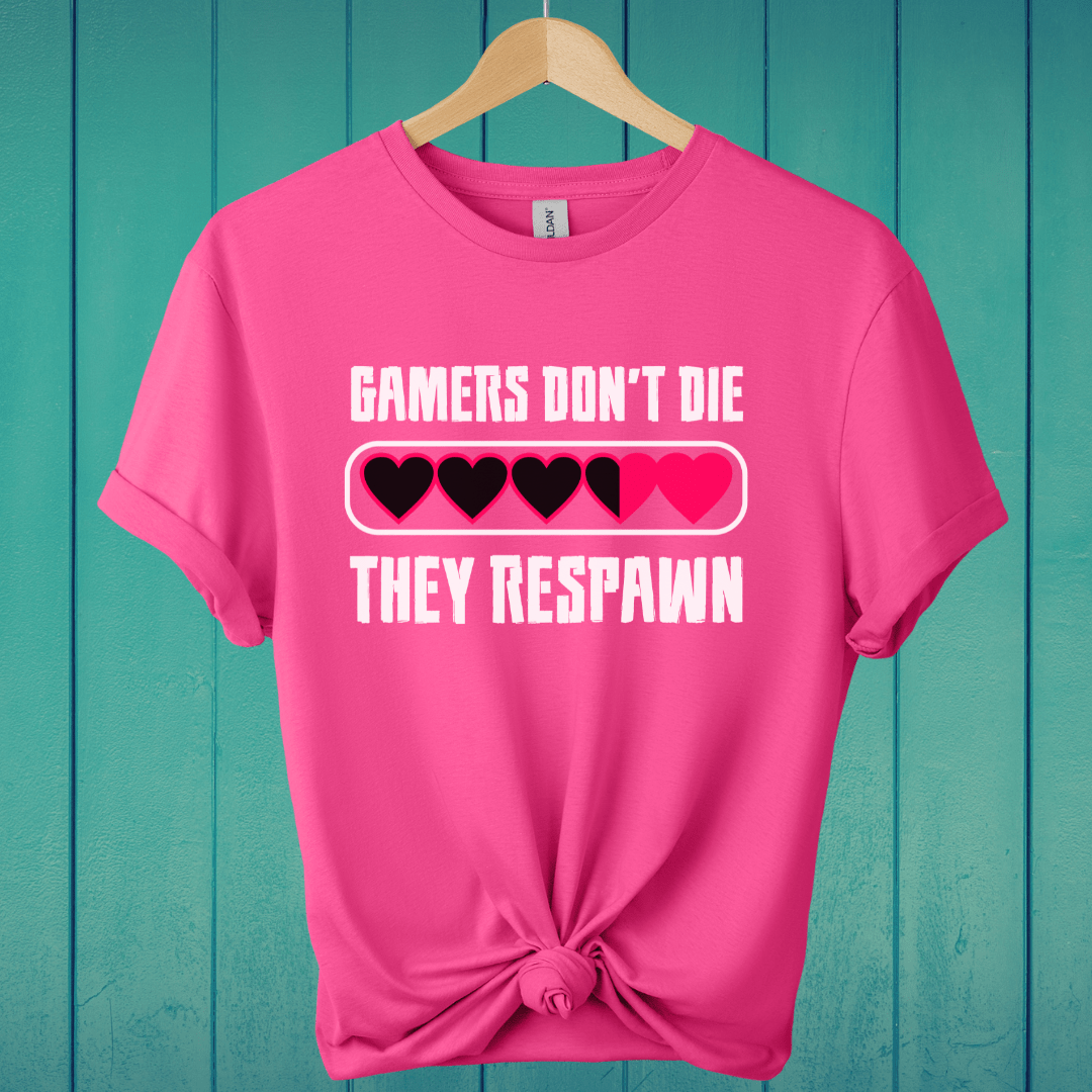 T-Shirt Heliconia / M Gamers Don't Die T-Shirt