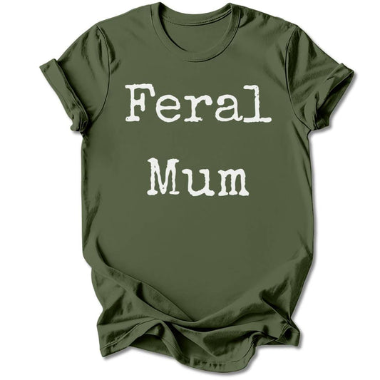 T-Shirt Military Green / S FERAL MUM T-SHIRT