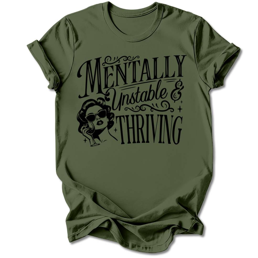 T-Shirt Military Green / S MENTALLY UNSTABLE T-SHIRT