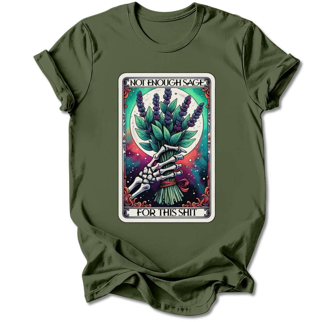 T-Shirt Military Green / S NOT ENOUGH SAGE T-SHIRT