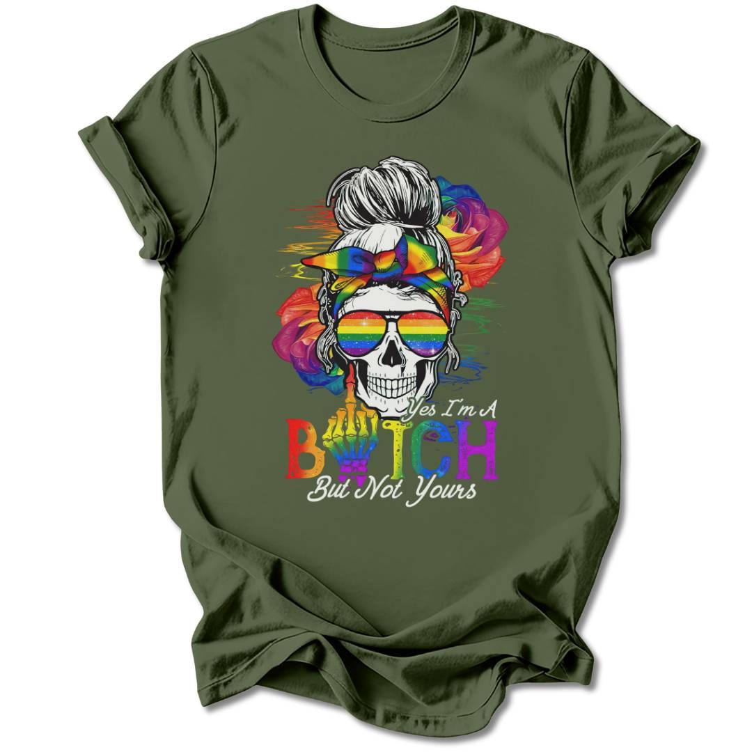 T-Shirt Military Green / S NOT YOUR BITCH T-SHIRT