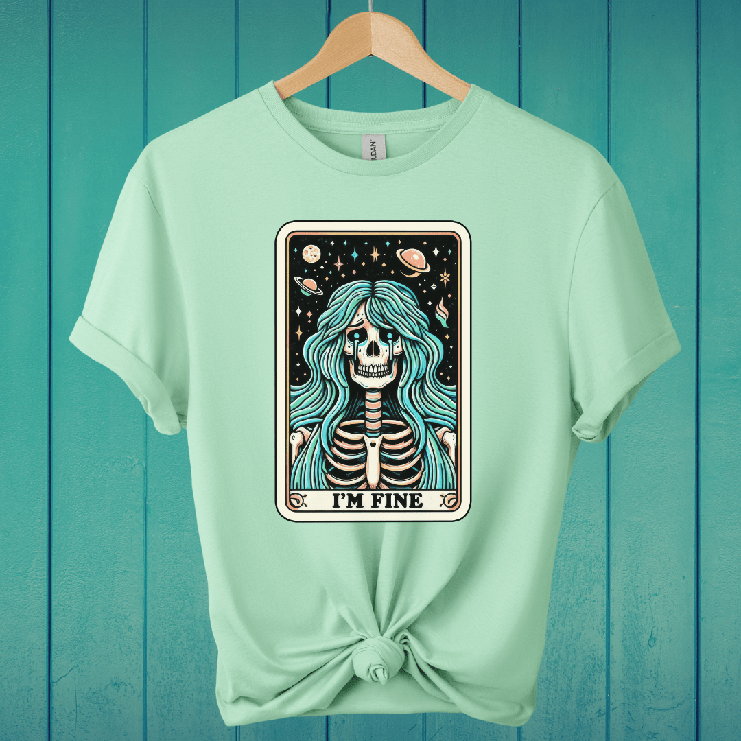 T-Shirt Mint Green / M I'm Fine Tarot T-Shirt