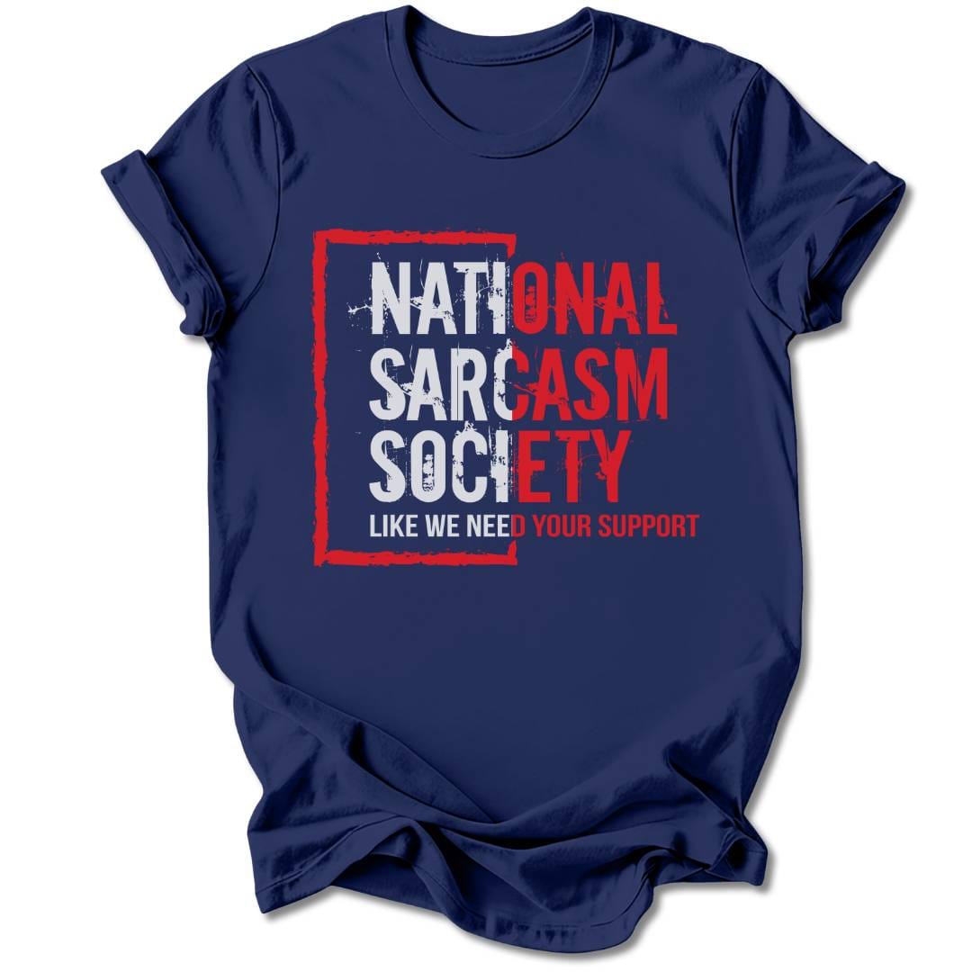 T-Shirt Navy / S National Sarcasm Society T-Shirt