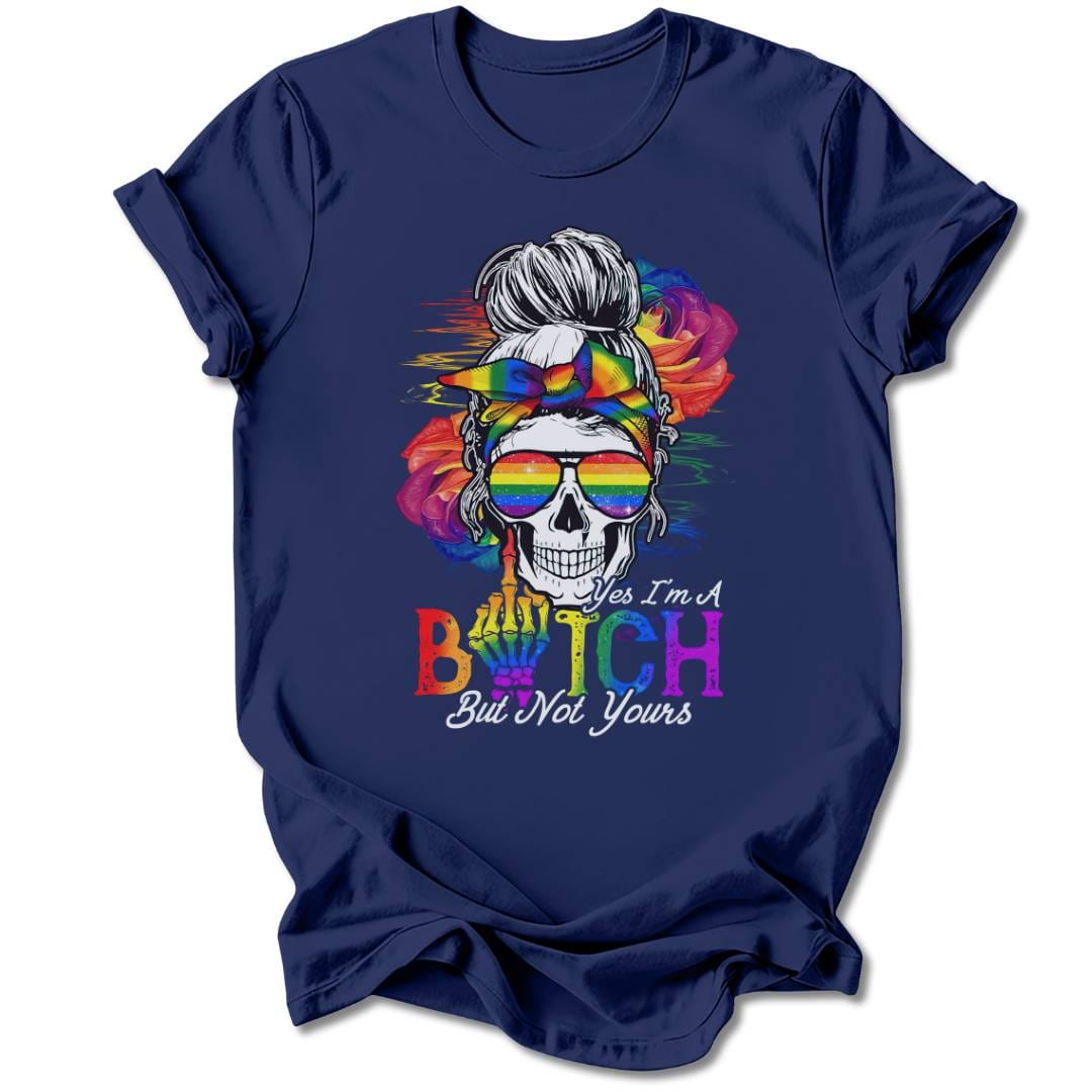 T-Shirt Navy / S NOT YOUR BITCH T-SHIRT
