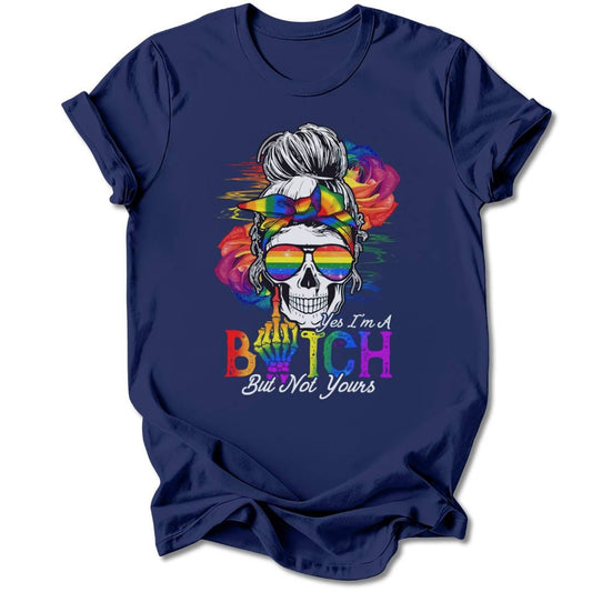 T-Shirt Navy / S NOT YOUR BITCH T-SHIRT