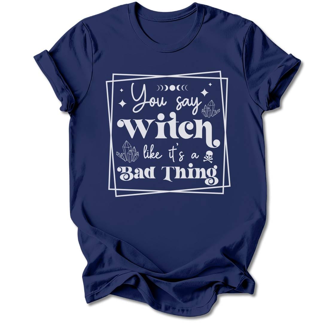 T-Shirt Navy / S YOU SAY WITCH T-SHIRT