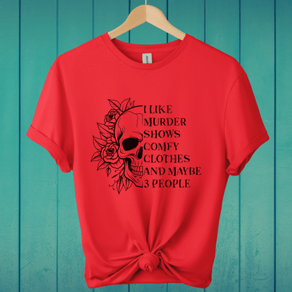 T-Shirt Red / M I Like Murder Shows T-Shirt