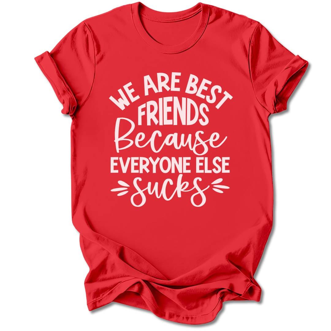T-Shirt Red / M We Are Best Friends T-Shirt