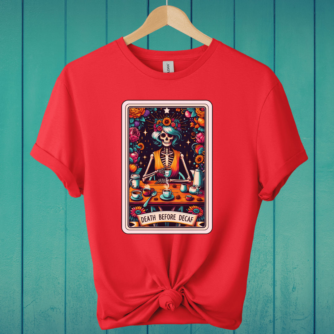 T-Shirt Red / S Death Before Decaf Tarot T-Shirt