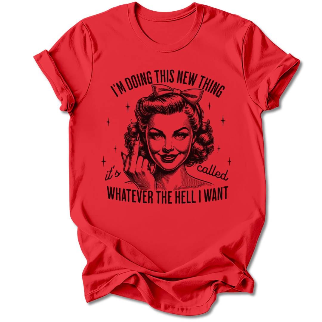 T-Shirt Red / S DOING THIS NEW THING T-SHIRT