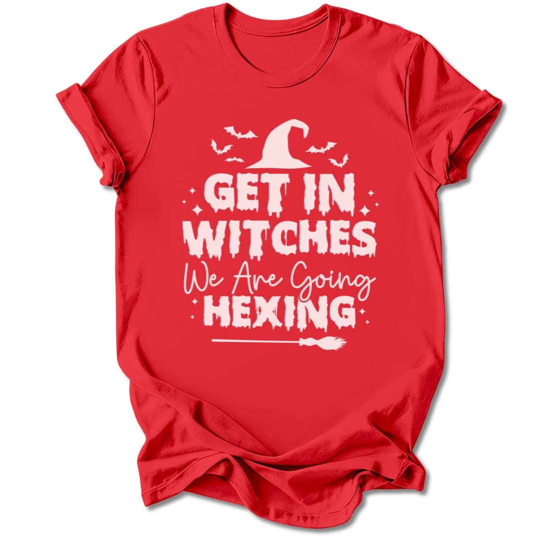 T-Shirt Red / S GET IN WITCHES T-SHIRT