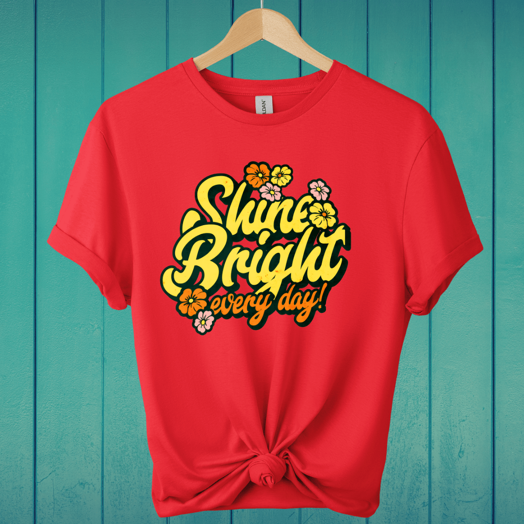 T-Shirt Red / S Shine Bright Everyday T-Shirt