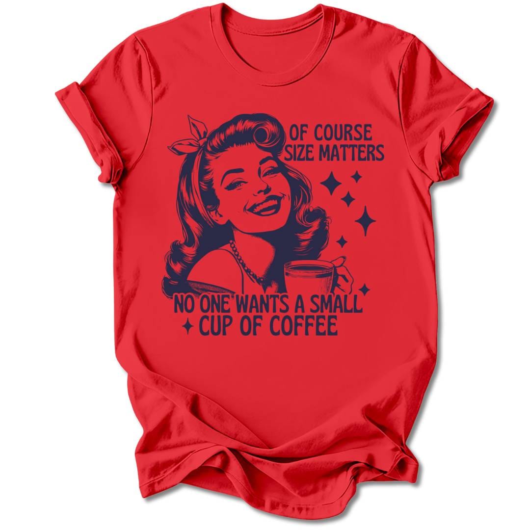 T-Shirt Red / S SIZE MATTERS T-SHIRT