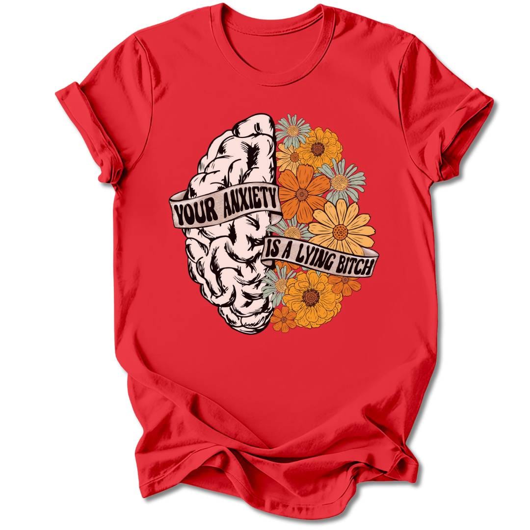 T-Shirt Red / S YOUR ANXIETY T-SHIRT