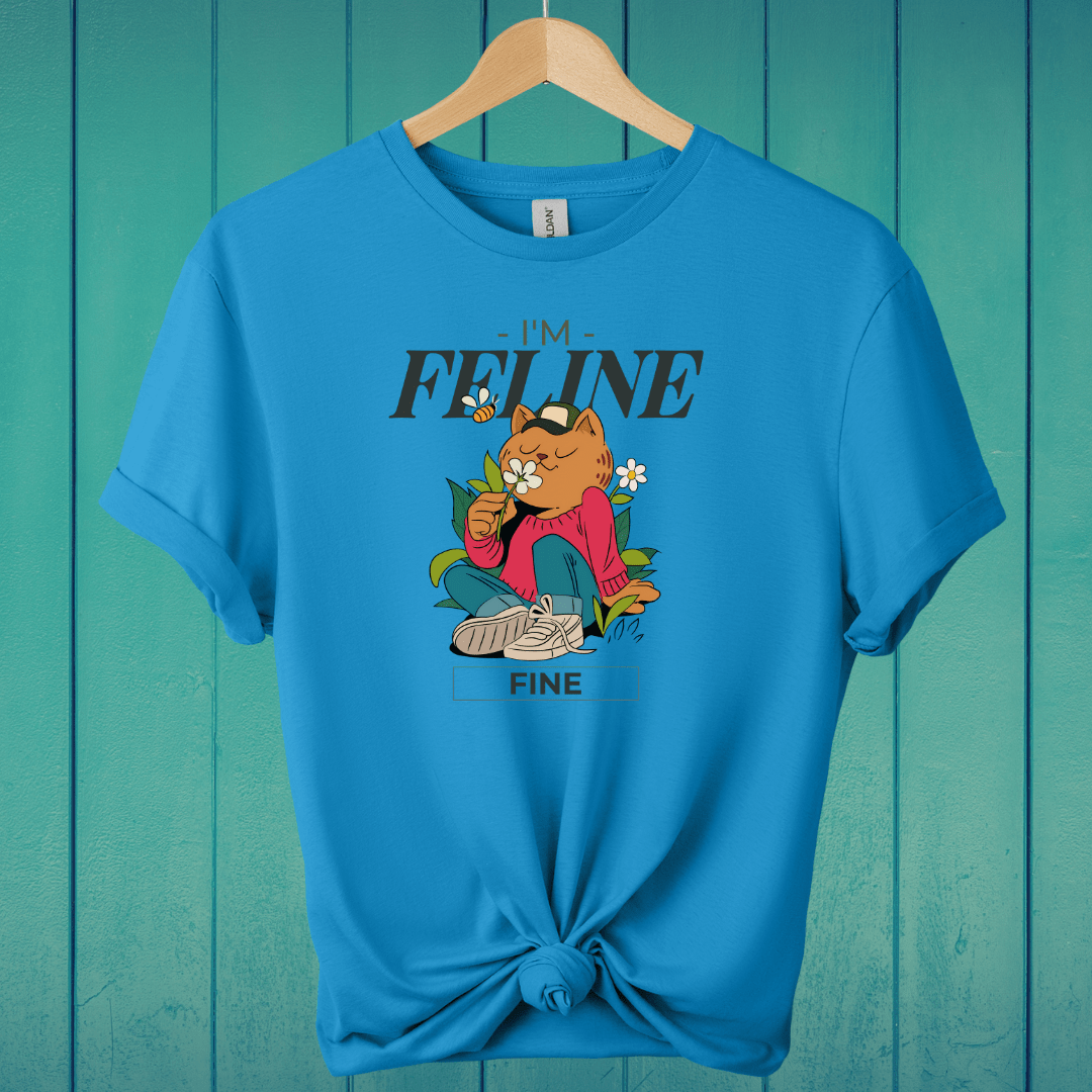 T-Shirt Sapphire / S I'm Feline Fine Laidback T-Shirt