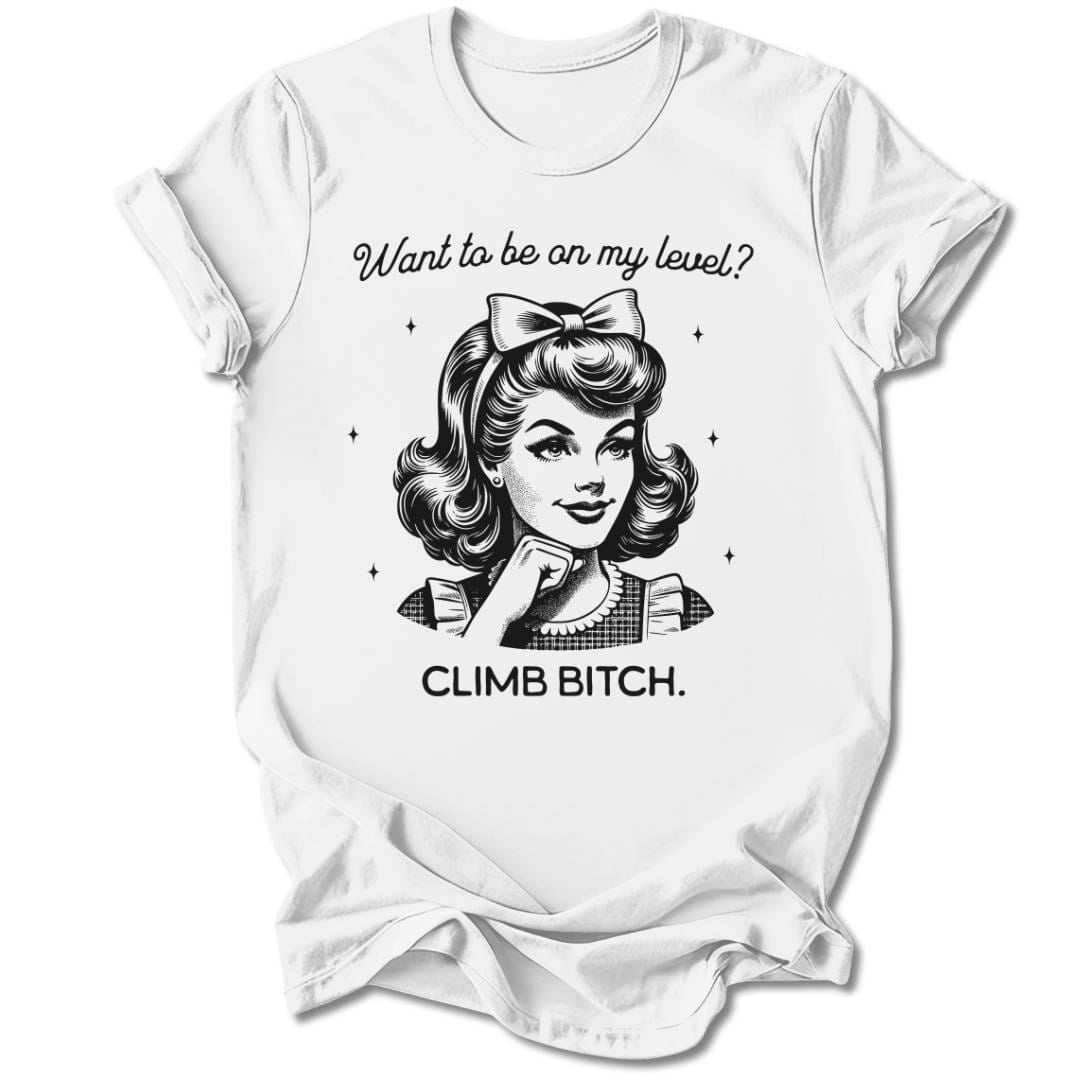 T-Shirt White / S CLIMB BITCH T-SHIRT