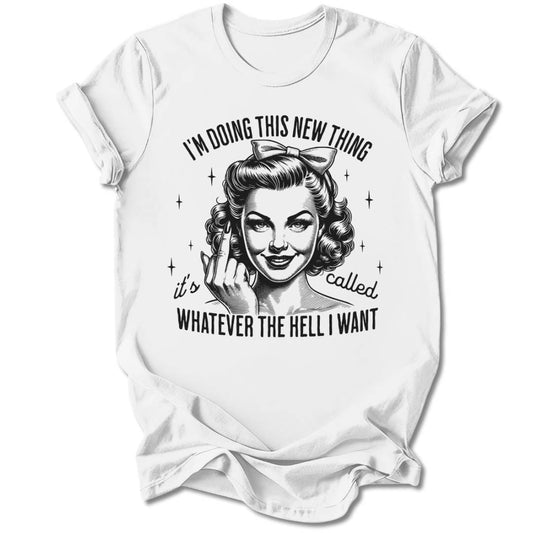 T-Shirt White / S DOING THIS NEW THING T-SHIRT