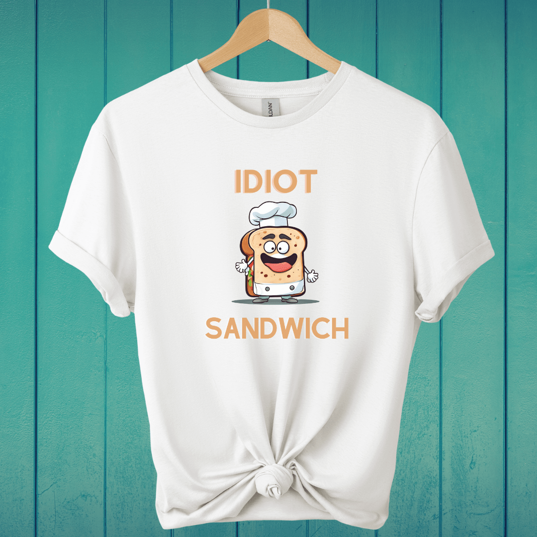 T-Shirt White / S Idiot Sandwich T-Shirt