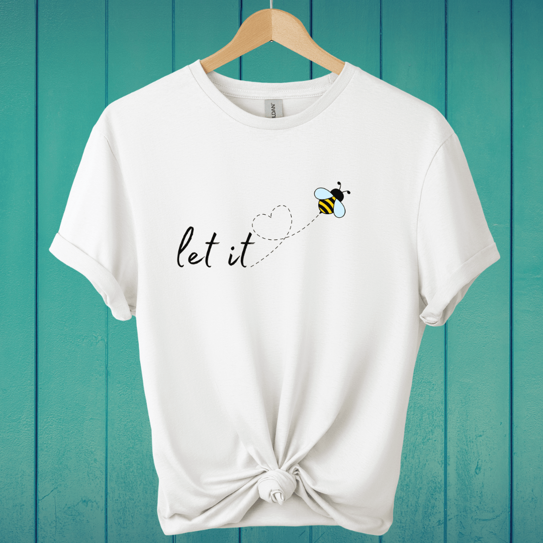 T-Shirt White / S Let it Bee T-Shirt